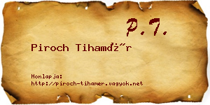 Piroch Tihamér névjegykártya
